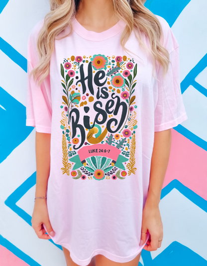 He Is Risen Graphic Tee