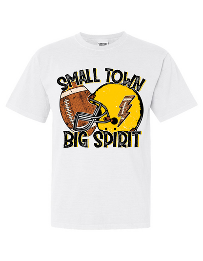 Small Town Big Spirit Tee Custom