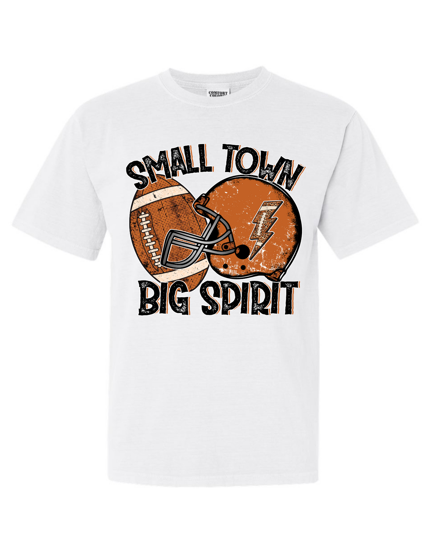 Small Town Big Spirit Tee Custom