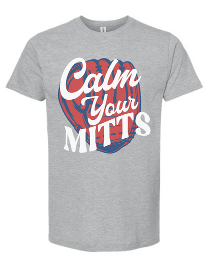 Calm Your Mitts Graphic Tee