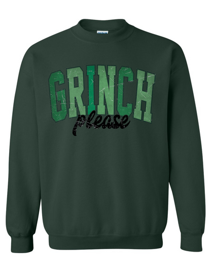 Grinch Please Crewneck